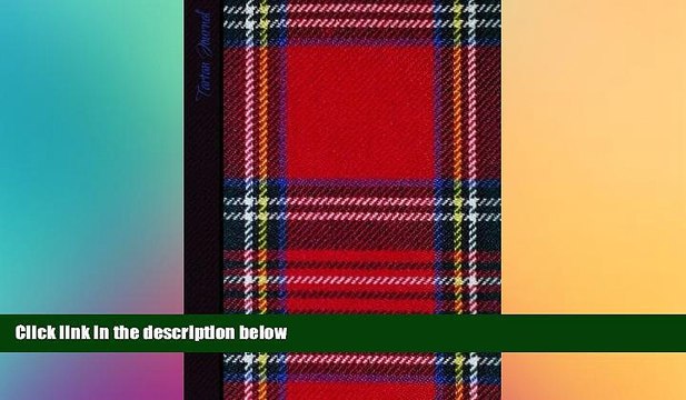 FREE DOWNLOAD Tartan Journal: Scottish / Scotland Gifts / Gift / Presents ( Large Notebook with