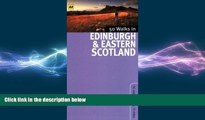 EBOOK ONLINE  50 Walks in Edinburgh   Eastern Scotland: 50 Walks of 2 to 10 Miles  BOOK ONLINE