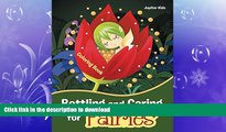 FAVORITE BOOK  Bottling and Caring for Fairies Coloring Book (Fairies Coloring and Art Book