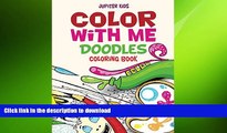 FAVORITE BOOK  Color With Me: Doodles Coloring Book (Doodles Coloring and Art Book Series)  BOOK