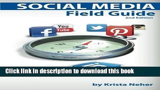 Read Social Media Field Guide: Discover the strategies, tactics and tools for successful social