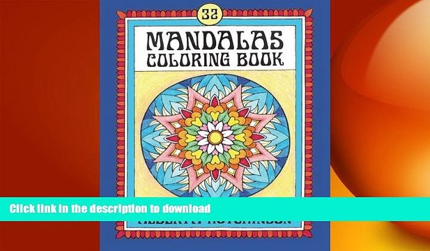 READ Mandalas Coloring Book No. 4: 32 New Unframed Round Mandalas (Mandalas Book) FULL ONLINE