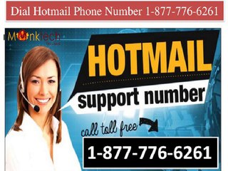 Hotmail Support Number 1-877-6261 Will Never Let You Down