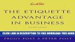 New Book Emily Post s The Etiquette Advantage in Business: Personal Skills for Professional