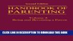 [New] Handbook of Parenting: Volume 3 Being and Becoming a Parent Exclusive Full Ebook