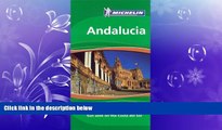 FREE DOWNLOAD  Michelin Green Guide Andalucia, 4e (Green Guide/Michelin) READ ONLINE