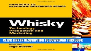 [PDF] Whisky: Technology, Production and Marketing (Handbook of Alcoholic Beverages) Full Collection