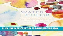 [New] Watercolor: Paintings of Contemporary Artists Exclusive Full Ebook