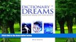 Big Deals  Dictionary of Dreams: Understand dreams and their messages  Free Full Read Best Seller