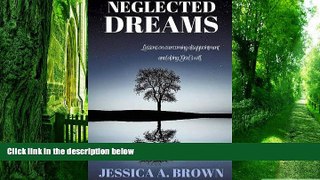 Big Deals  Neglected Dreams  Best Seller Books Best Seller