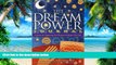 Big Deals  The Dream Power Journal: A System for Organizing Your Dreams to Enhance Your Life  Free