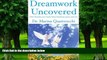 Big Deals  Dreamwork Uncovered: How Dreams Can Create Inner Harmony, Peace and Joy  Free Full Read