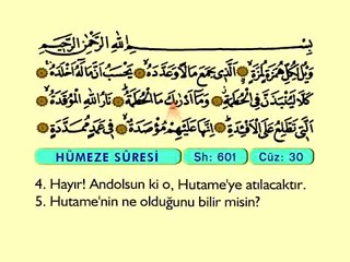112. Hümeze - Arapça Okunuşlu - Mealli Kur'an-ı Kerim Hatim Seti