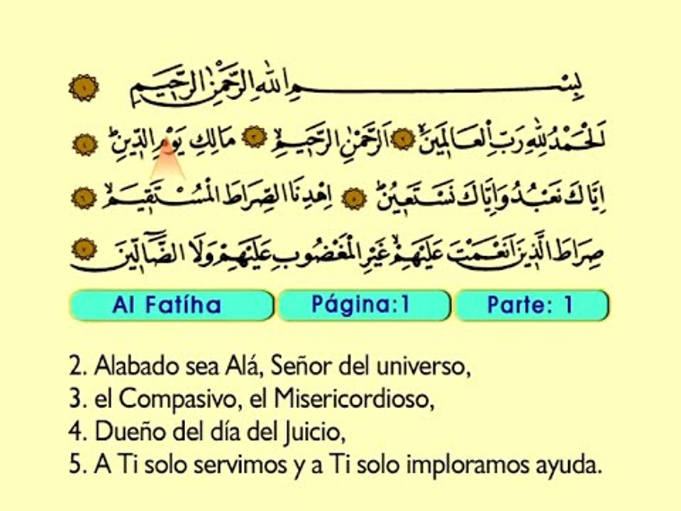 01. Al Fatiha 1-7 - El Sagrado Coran