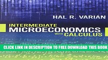 New Book Intermediate Microeconomics with Calculus: A Modern Approach