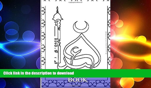 FAVORITE BOOK Islam Coloring Book: Beautiful Islamic Designs and Patterns for Meditation and