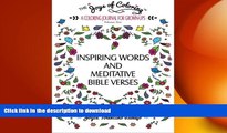 READ BOOK  The Joys of Coloring: Inspiring Words and Meditative Bible Verses A Coloring Journal