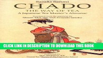 [PDF] Chado the Way of Tea: A Japanese Tea Master s Almanac Full Collection