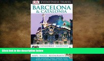 READ book  Barcelona   Catalonia (Eyewitness Travel Guides)  FREE BOOOK ONLINE