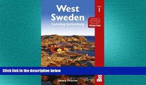 FREE DOWNLOAD  West Sweden: Including Gothenburg (Bradt Travel Guides (Regional Guides))