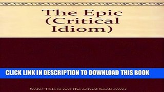 [PDF] The Epic (Critical Idiom) Popular Online