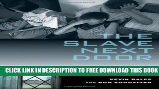 New Book The Slave Next Door: Human Trafficking and Slavery in America Today