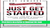 Download Just Get Started: Tips for Starting, Running, and Growing Your Online Business  PDF Online