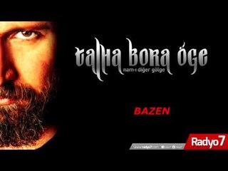 Talha Bora Öge'den muhteşem yorum - Bazen
