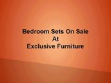 Exclusive Furniture Reviews - Bedroom Sets On Sale