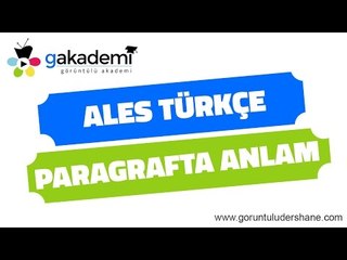 ALES Türkçe Paragrafta Anlam Soru Çözümleri