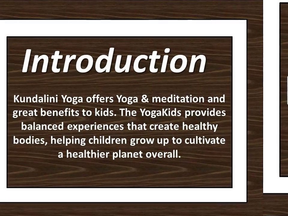 Best Yoga Kundalini For Kids