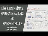 YGS KİMYA MADDENİN HALLERİ VE MANOMETRELER