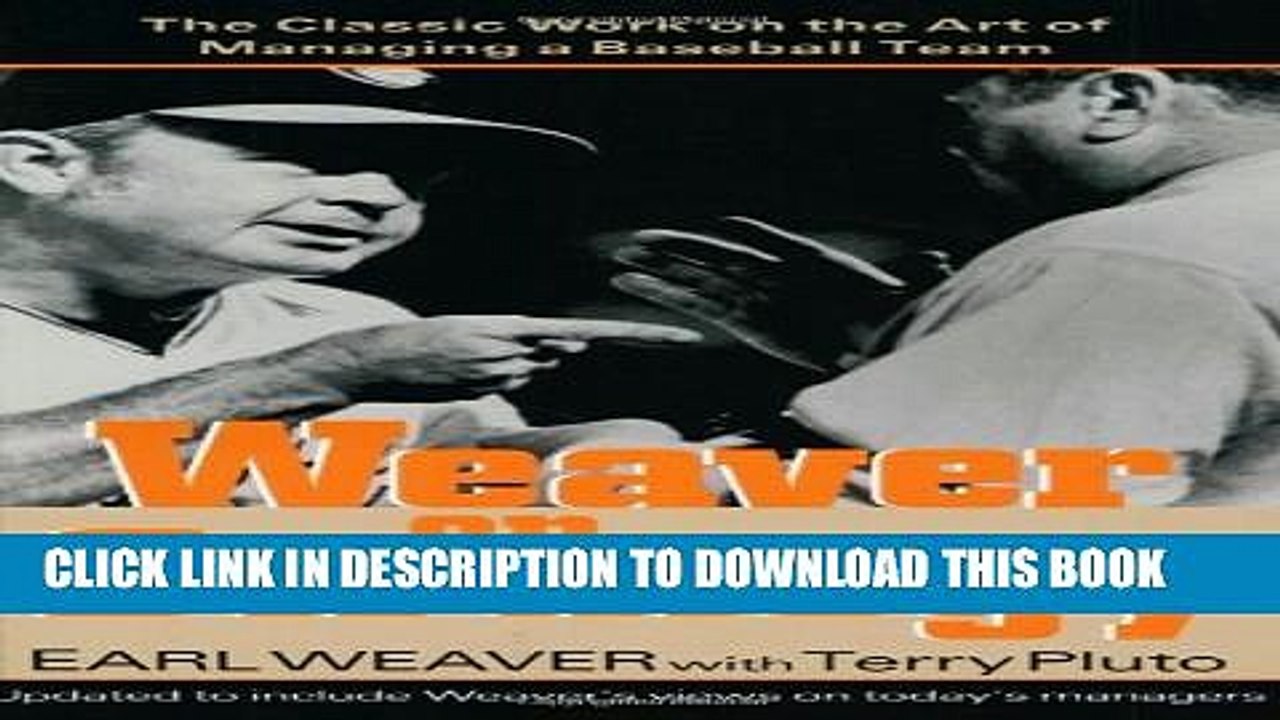 [PDF] Weaver on Strategy: The Classic Work on the Art of Managing a Baseball Team Popular Online