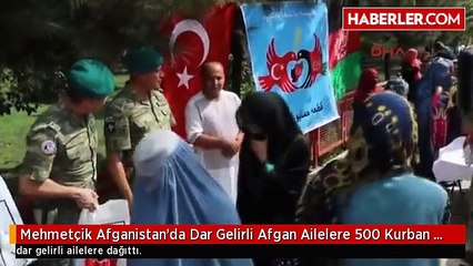 Mehmetçik Afganistan'da Dar Gelirli Afgan Ailelere 500 Kurban Kesti