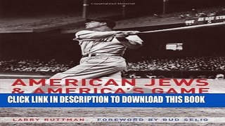 [PDF] American Jews and America s Game: Voices of a Growing Legacy in Baseball Popular Online