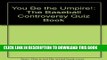 [PDF] You be the Umpire! Popular Colection