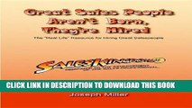 [PDF] Great Sales People Aren t Born, They re Hired: The 