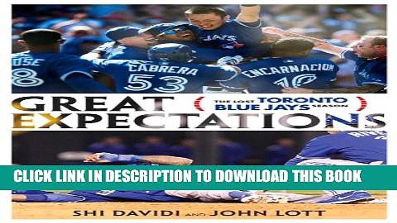 [PDF] Great Expectations: The Lost Toronto Blue Jays Season Full Online