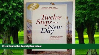 Big Deals  Twelve Steps to a New Day  Best Seller Books Best Seller