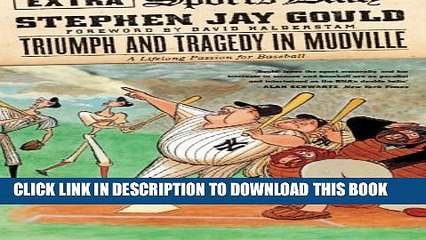 [PDF] Triumph and Tragedy in Mudville: A Lifelong Passion for Baseball Full Colection