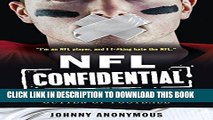 [PDF] NFL Confidential: True Confessions from the Gutter of Football Full Colection