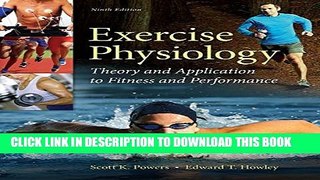 [PDF] Exercise Physiology: Theory and Application to Fitness and Performance Full Online