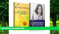 Big Deals  Codependency   Codependent Relationships ~ 2 in 1 Book-Bundle ~: How to Stop Enabling,