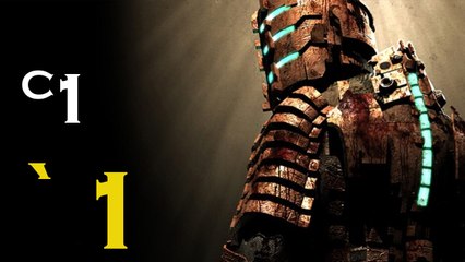 Dead Space Chapter 1: New Arrivals Part 1