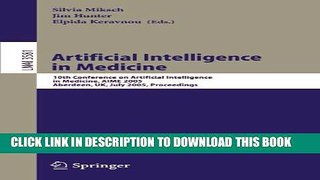 [Read PDF] Artificial Intelligence in Medicine: 10th Conference on Artificial Intelligence in