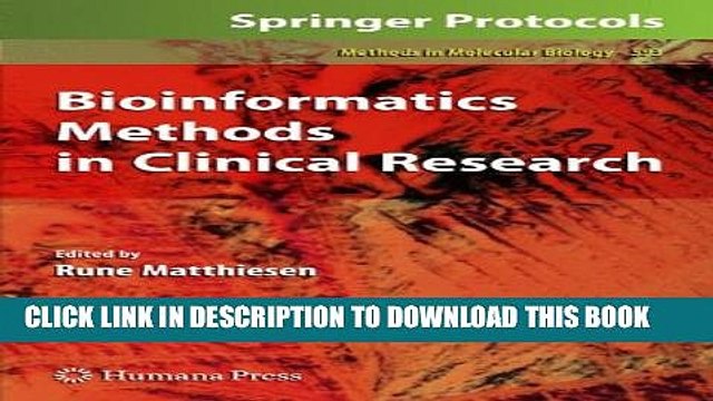 [Read PDF] Bioinformatics Methods in Clinical Research (Methods in Molecular Biology) Ebook Free