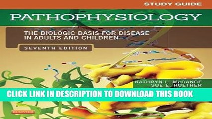 [PDF] Study Guide for Pathophysiology: The Biological Basis for Disease in Adults and Children, 7e