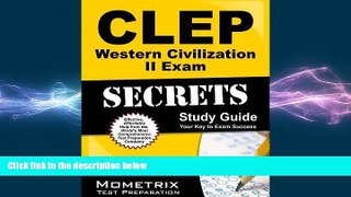 different   CLEP Western Civilization II Exam Secrets Study Guide: CLEP Test Review for the