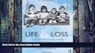 Big Deals  Life and Loss: A Guide to Help Grieving Children  Best Seller Books Best Seller