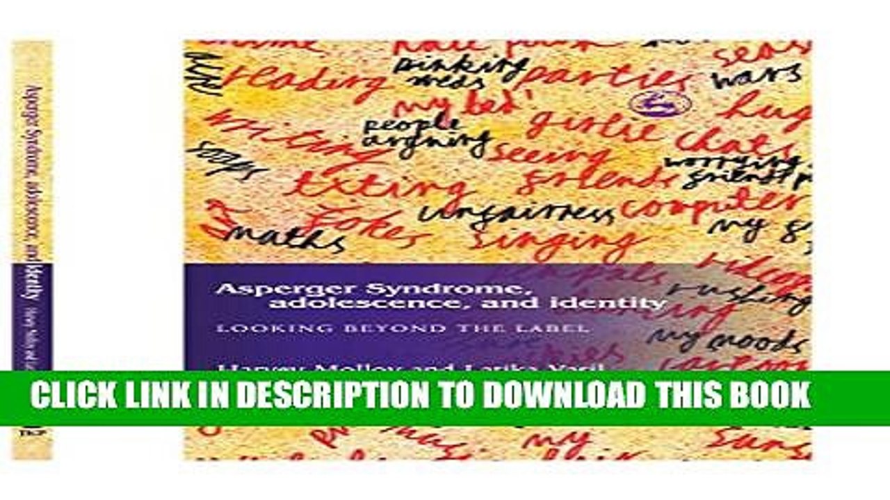[PDF] Asperger Syndrome, Adolescence, and Identity: Looking Beyond the Label Popular Colection